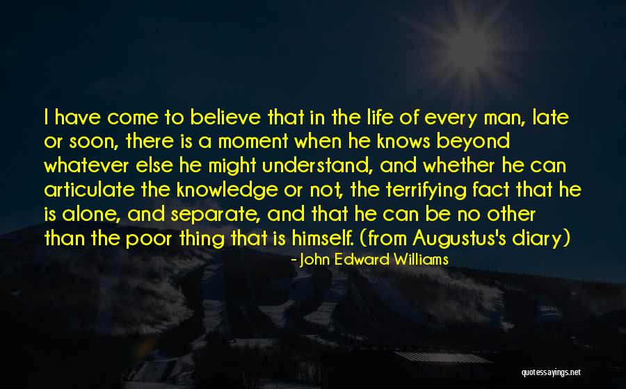 Pembungkus Cecair Quotes By John Edward Williams Pembungkus Cecair Quotes By John Edward Williams