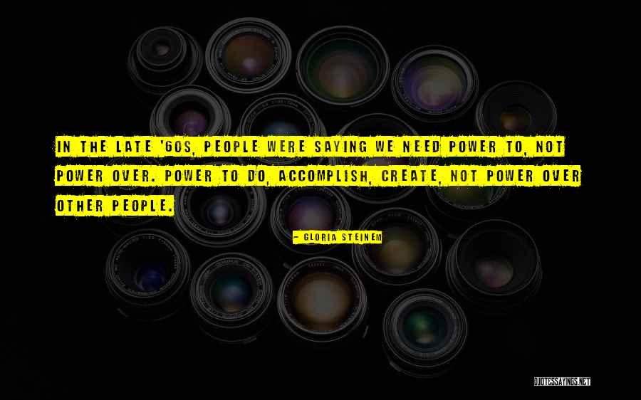 Pembunuhan Quotes By Gloria Steinem Pembunuhan Quotes By Gloria Steinem