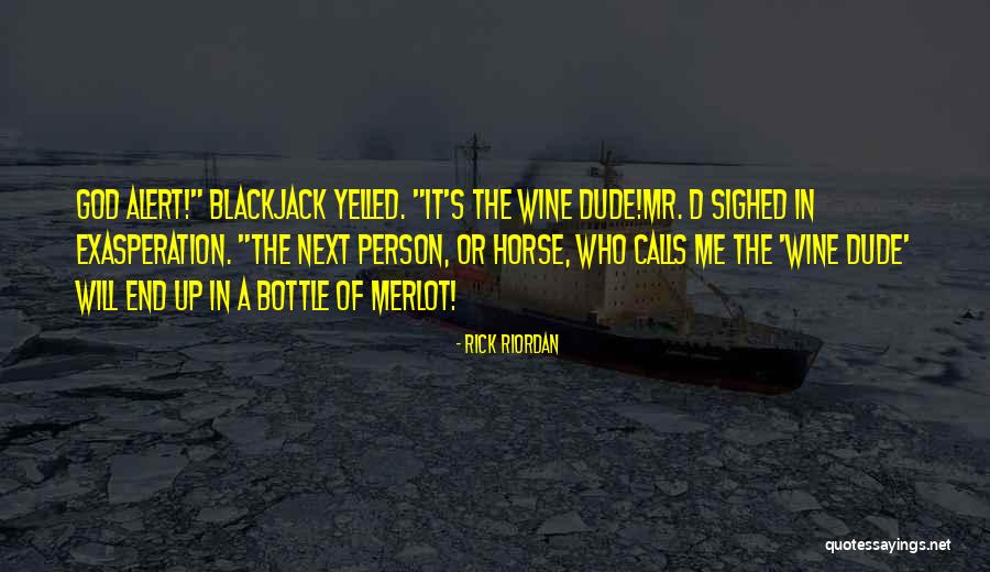 Pemecah Ombak Quotes By Rick Riordan Pemecah Ombak Quotes By Rick Riordan