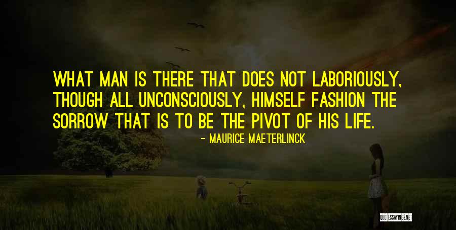 Pemeliharaan Sarana Quotes By Maurice Maeterlinck Pemeliharaan Sarana Quotes By Maurice Maeterlinck