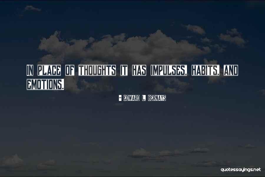 Pemerintah Pusat Quotes By Edward L. Bernays Pemerintah Pusat Quotes By Edward L. Bernays