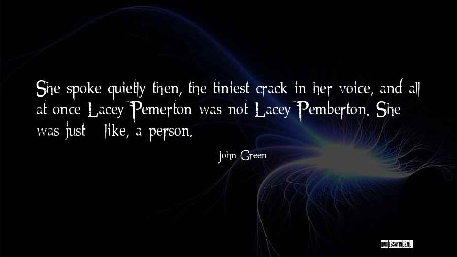 Pemerton Quotes By John Green Pemerton Quotes By John Green
