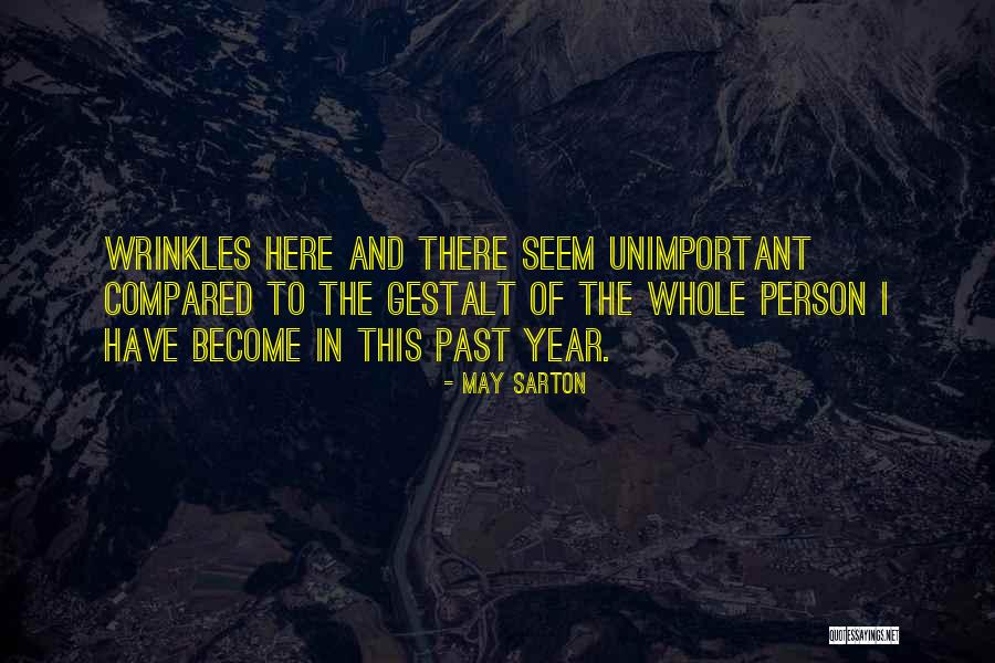 Pemerton Quotes By May Sarton Pemerton Quotes By May Sarton