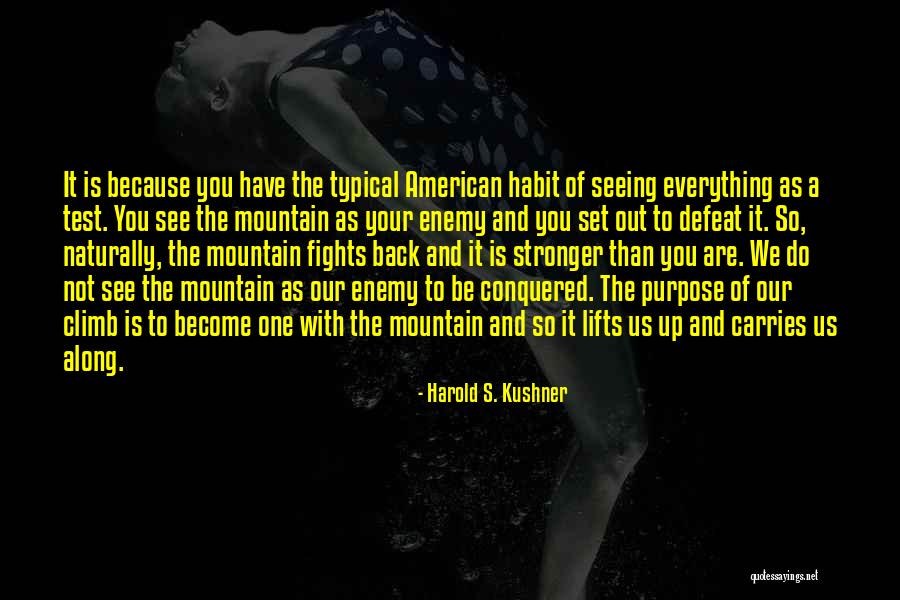 Pemikiran Quotes By Harold S. Kushner Pemikiran Quotes By Harold S. Kushner