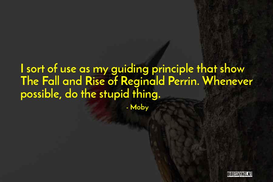 Pemilu Pada Quotes By Moby Pemilu Pada Quotes By Moby