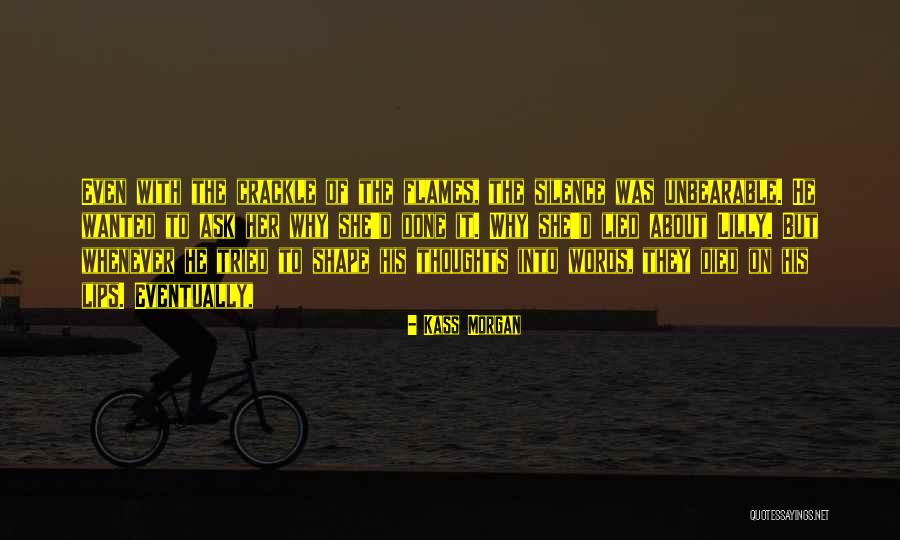 Pemmeney Quotes By Kass Morgan Pemmeney Quotes By Kass Morgan