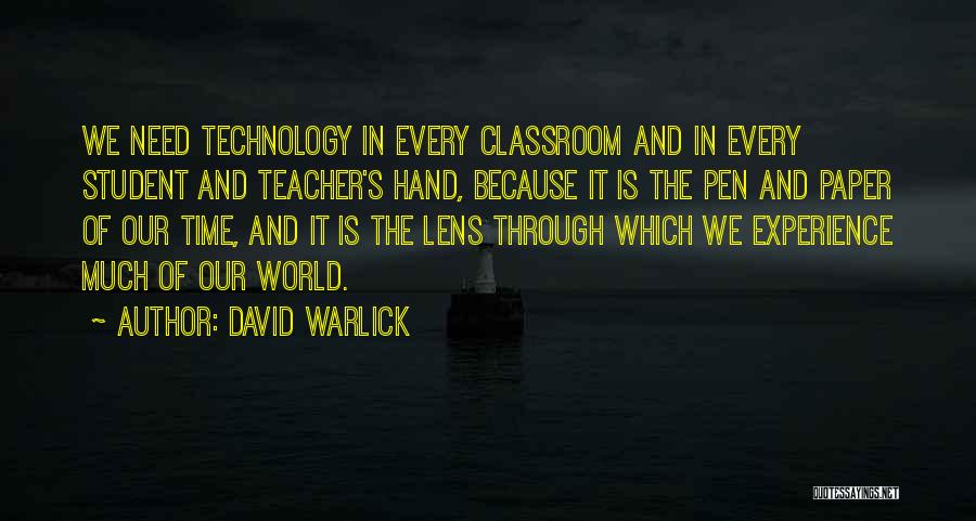Pen And Paper Quotes By David Warlick