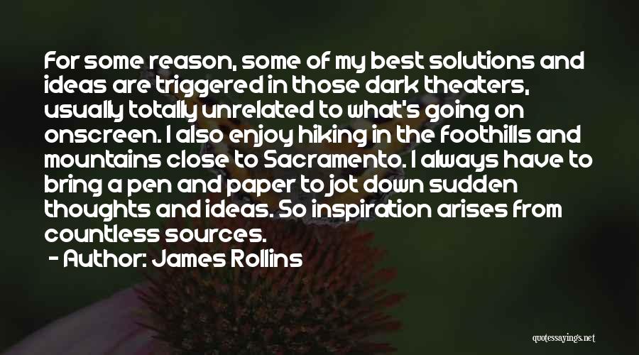 Pen And Paper Quotes By James Rollins