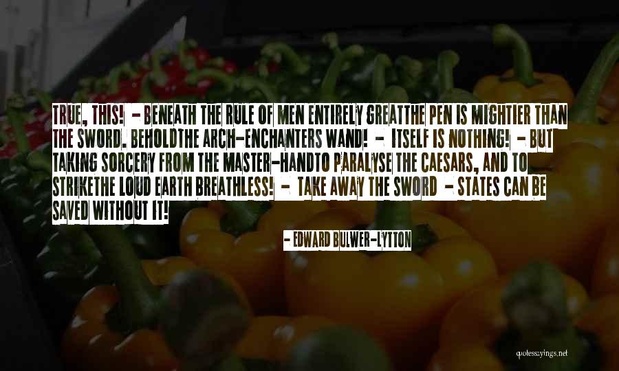 Pen And Sword Quotes By Edward Bulwer-Lytton Pen And Sword Quotes By Edward Bulwer-Lytton