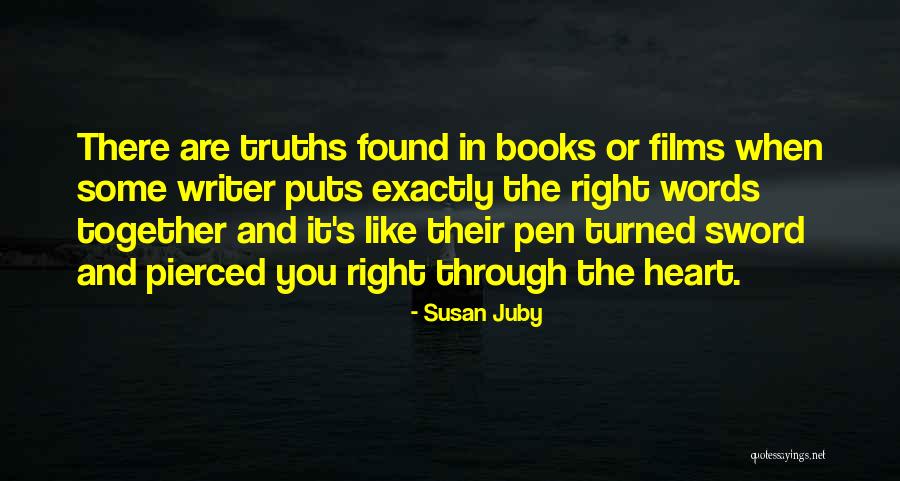 Pen And Sword Quotes By Susan Juby Pen And Sword Quotes By Susan Juby