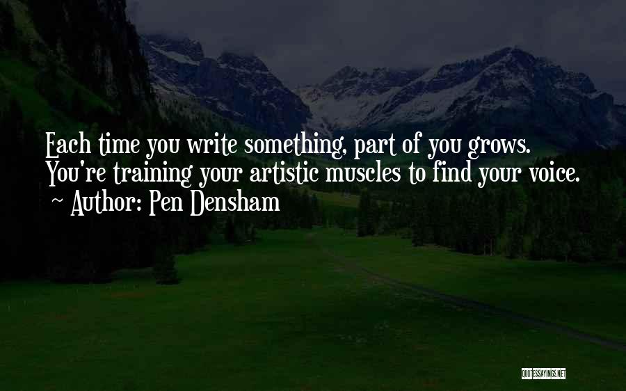 Pen Densham Quotes 1852379