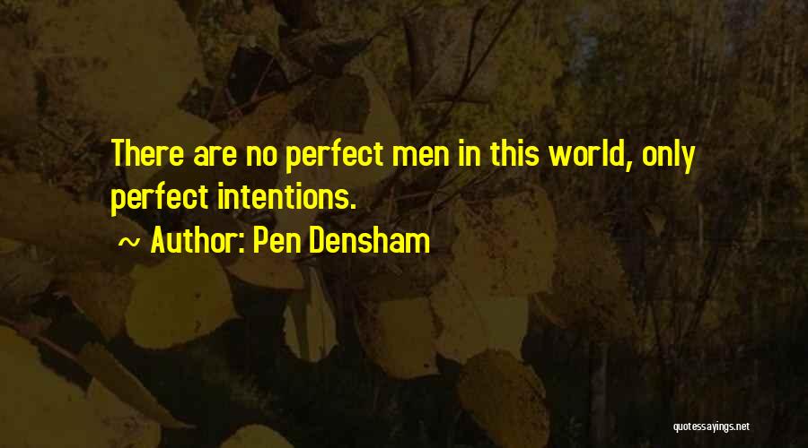 Pen Densham Quotes 2240606