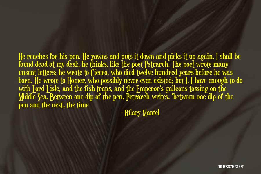 Pen Drive Quotes By Hilary Mantel