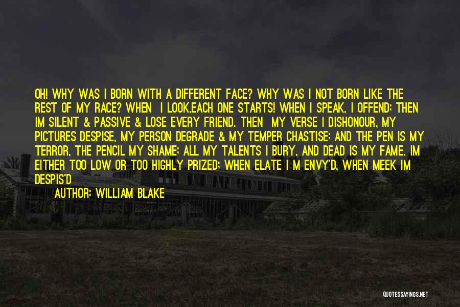 Pen Friend Quotes By William Blake