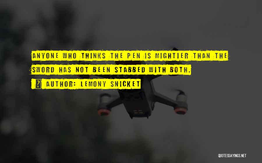 Pen Vs Sword Quotes By Lemony Snicket