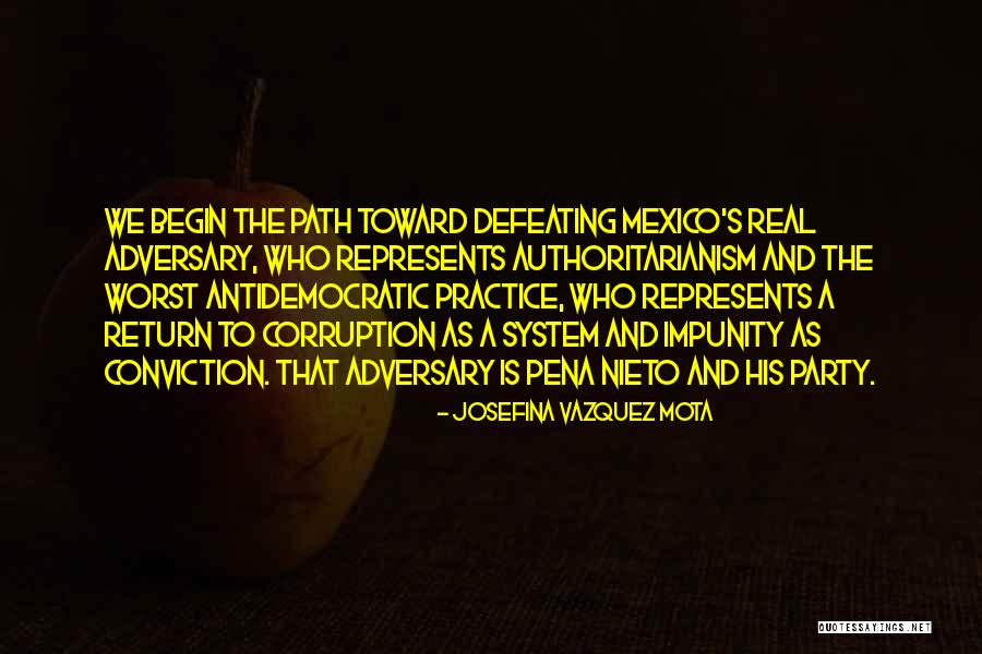 Pena Quotes By Josefina Vazquez Mota Pena Quotes By Josefina Vazquez Mota