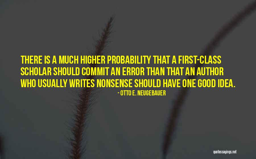 Penafirme Da Quotes By Otto E. Neugebauer Penafirme Da Quotes By Otto E. Neugebauer