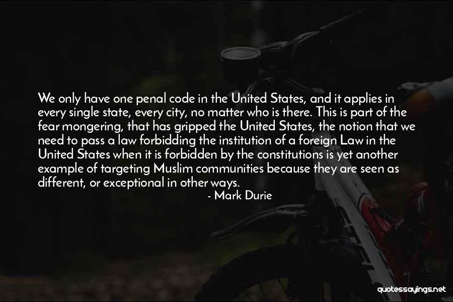 Penal Law Quotes By Mark Durie