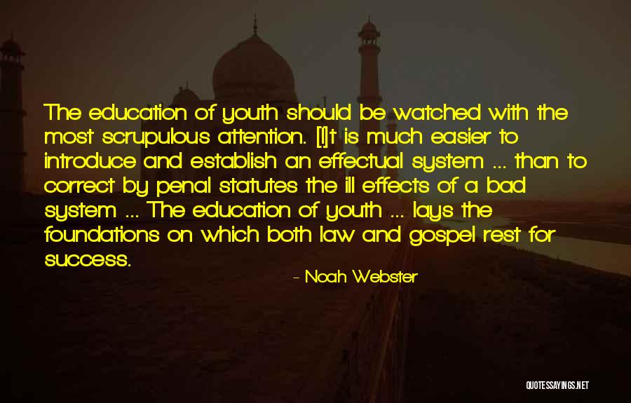 Penal Law Quotes By Noah Webster Penal Law Quotes By Noah Webster