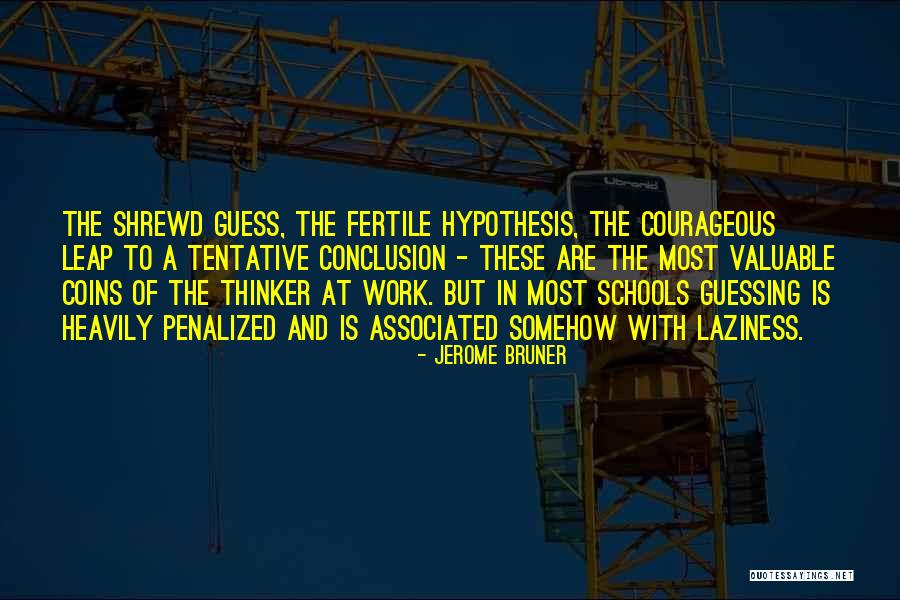 Penalized For Not Having Quotes By Jerome Bruner Penalized For Not Having Quotes By Jerome Bruner