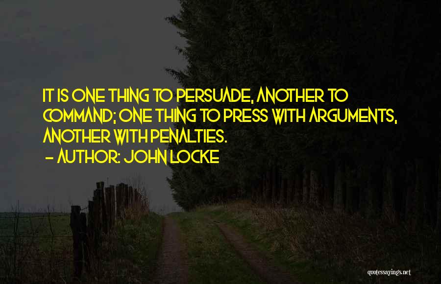 Penalties Quotes By John Locke