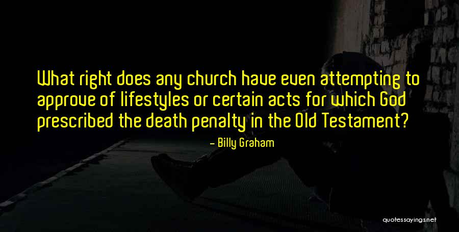 Penalty Quotes By Billy Graham