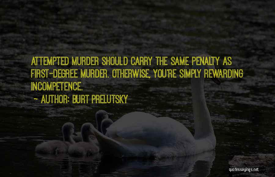 Penalty Quotes By Burt Prelutsky
