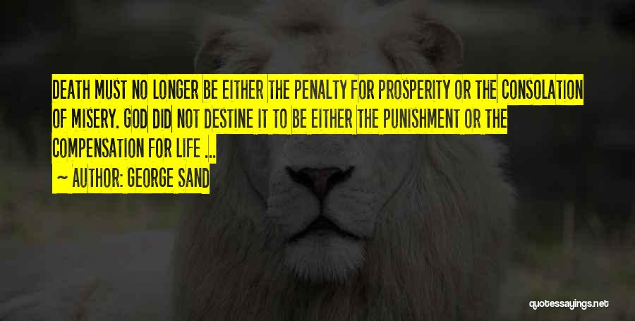 Penalty Quotes By George Sand