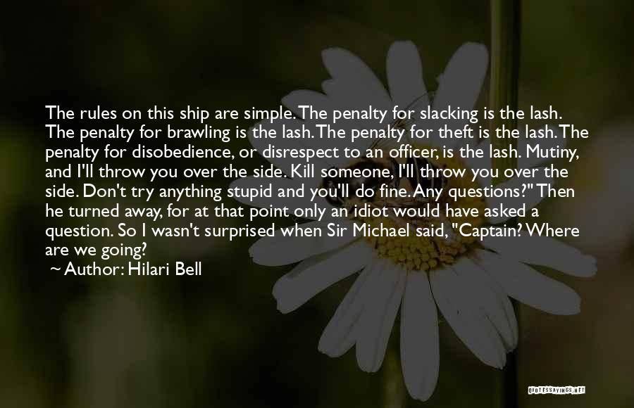 Penalty Quotes By Hilari Bell