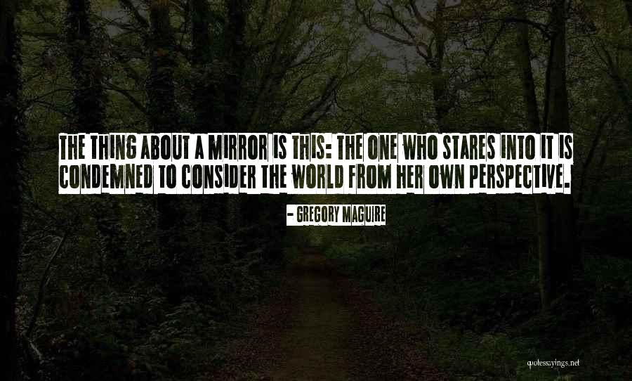 Penaltys Quotes By Gregory Maguire Penaltys Quotes By Gregory Maguire
