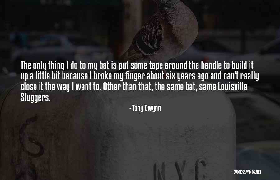 Penanaman Adalah Quotes By Tony Gwynn Penanaman Adalah Quotes By Tony Gwynn