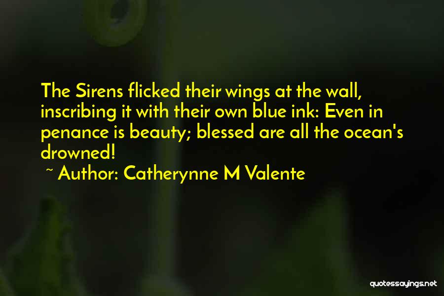 Penance Quotes By Catherynne M Valente