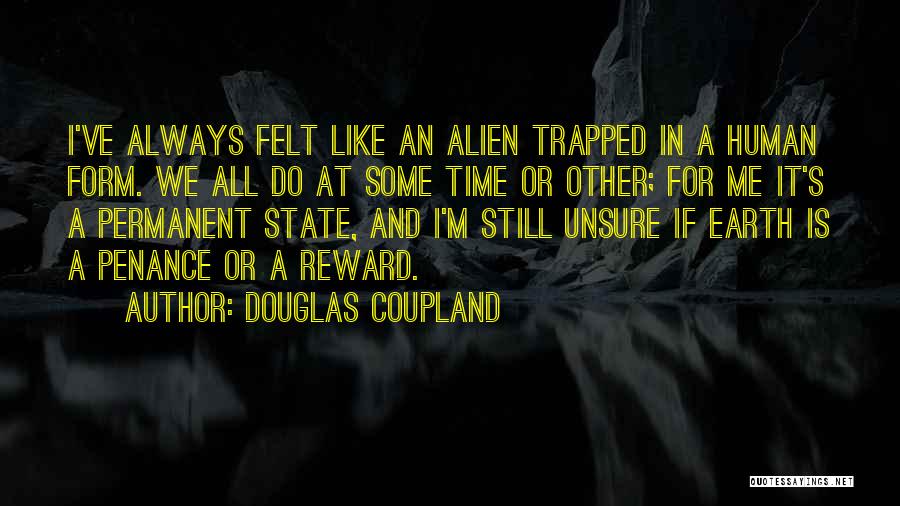Penance Quotes By Douglas Coupland