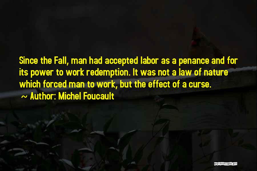 Penance Quotes By Michel Foucault
