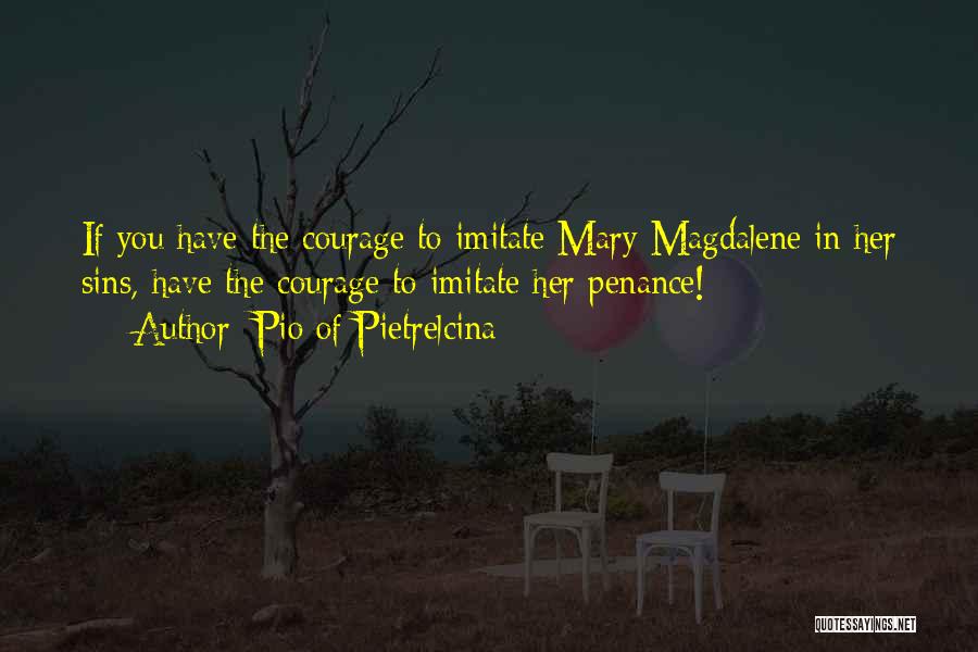Penance Quotes By Pio Of Pietrelcina