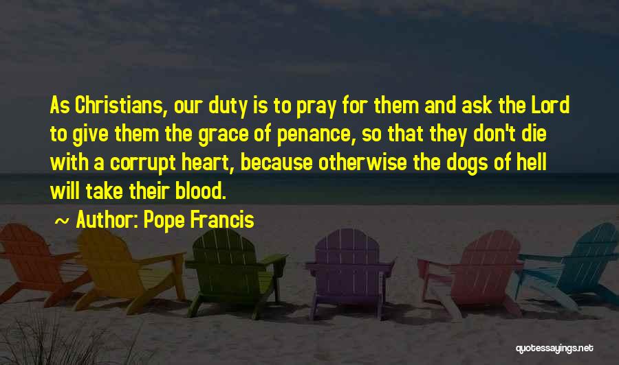 Penance Quotes By Pope Francis