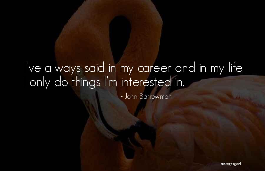 Penanced Quotes By John Barrowman Penanced Quotes By John Barrowman
