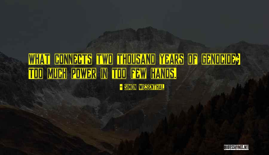 Penanggulangan Pemanasan Quotes By Simon Wiesenthal Penanggulangan Pemanasan Quotes By Simon Wiesenthal