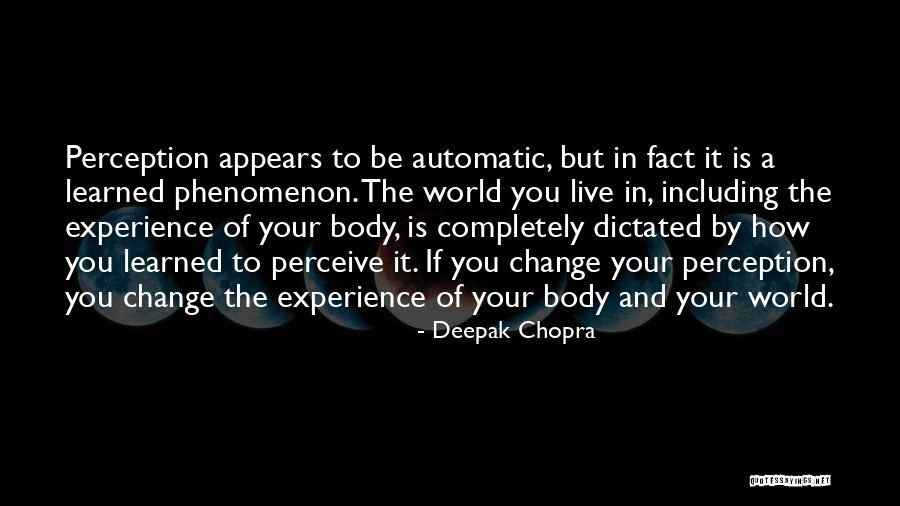 Penari Quotes By Deepak Chopra Penari Quotes By Deepak Chopra
