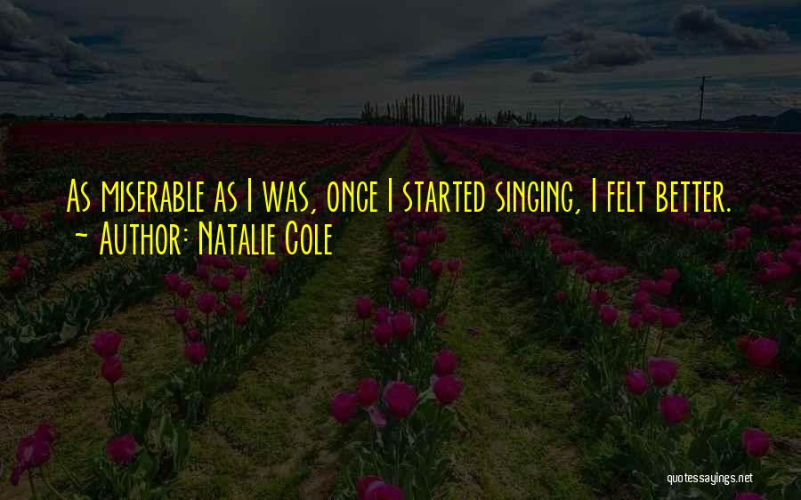 Penasaran Maliq Quotes By Natalie Cole