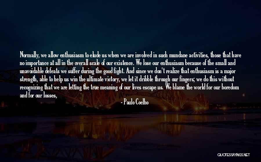 Penavega Couple Quotes By Paulo Coelho Penavega Couple Quotes By Paulo Coelho