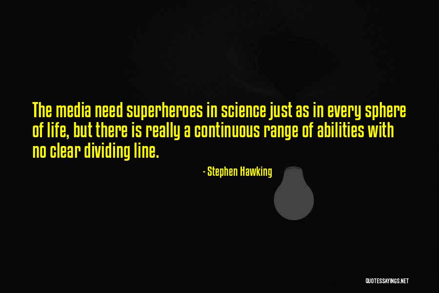 Penca De Maguey Quotes By Stephen Hawking Penca De Maguey Quotes By Stephen Hawking