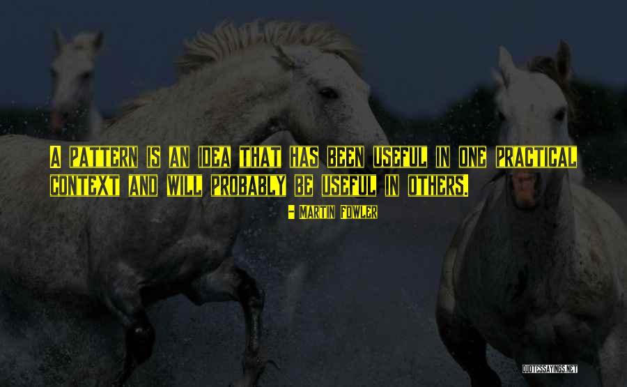 Pencairan Quotes By Martin Fowler Pencairan Quotes By Martin Fowler