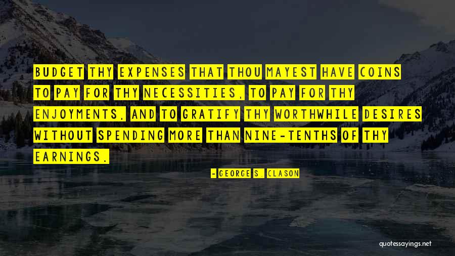 Pencas Recetas Quotes By George S. Clason Pencas Recetas Quotes By George S. Clason