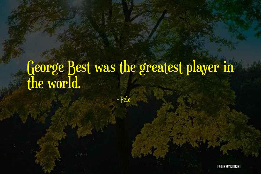Pencegahannya Quotes By Pele Pencegahannya Quotes By Pele