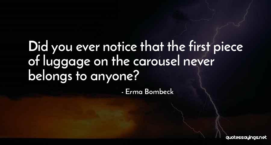 Pencerenin Perdesini Quotes By Erma Bombeck Pencerenin Perdesini Quotes By Erma Bombeck