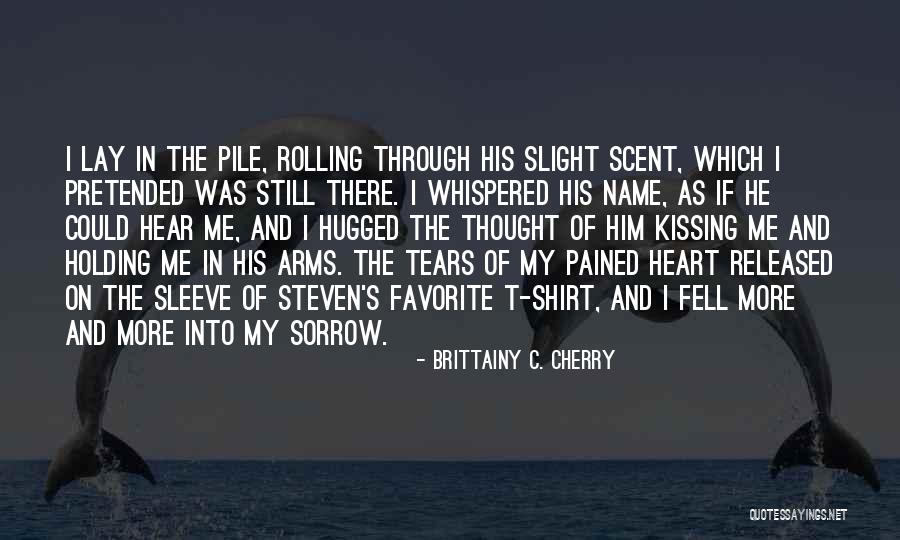 Penceresi Z Quotes By Brittainy C. Cherry Penceresi Z Quotes By Brittainy C. Cherry
