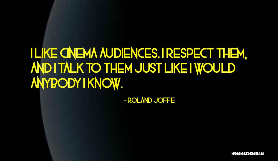 Penceresi Z Quotes By Roland Joffe Penceresi Z Quotes By Roland Joffe