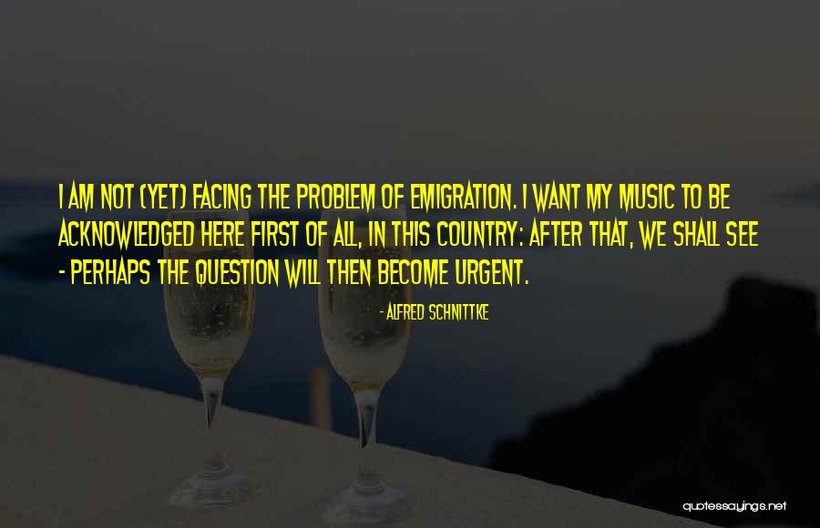 Pencereyi A Quotes By Alfred Schnittke Pencereyi A Quotes By Alfred Schnittke