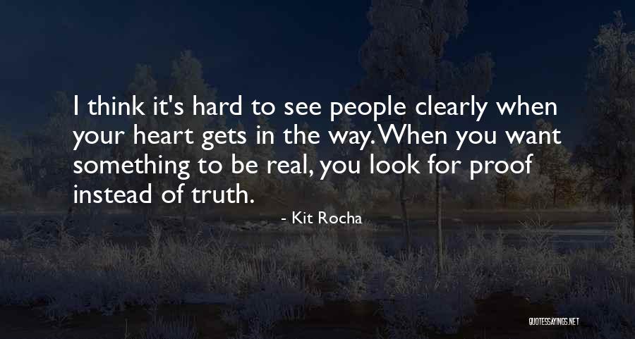 Pencereyi A Quotes By Kit Rocha Pencereyi A Quotes By Kit Rocha